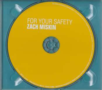 CD Zach Miskin: For Your Safety