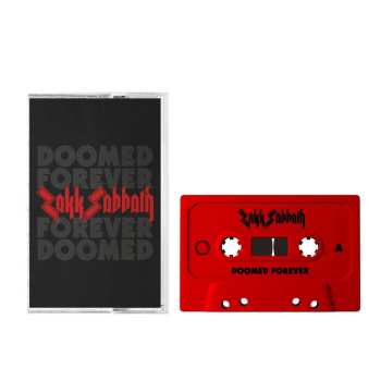 MC Zakk Sabbath: Doomed Forever Forever Doomed (tape)