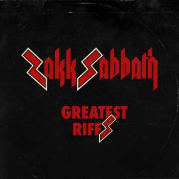Album Zakk Sabbath: Greatest Riffs
