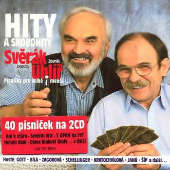 Album Jaroslav Uhlíř: Hity A Skorohity (Písničky Pro Velké I Menší)