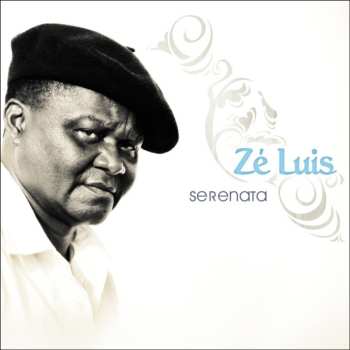 CD Zé Luis: Serenata