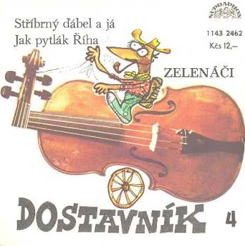 Album Greenhorns: Stříbrný Ďábel A Já / Jak Pytlák Říha