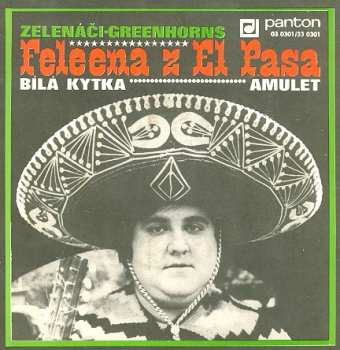 Album Greenhorns: Feleena Z El Pasa / Bílá Kytka / Amulet