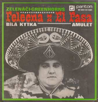 SP Greenhorns: Feleena Z El Pasa / Bílá Kytka / Amulet