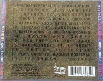 CD Zen Frisbee: Good Enough