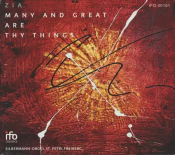 Zia: Many And Great Are Thy Things