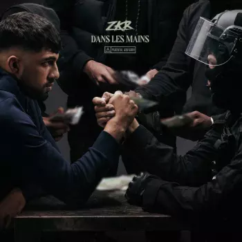 ZKR: Dans Les Mains