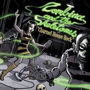LP Zombina And The Skeletones: Charnel House Rock