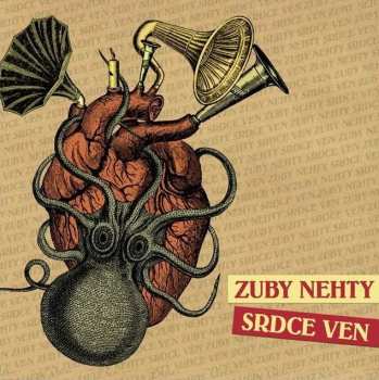 LP Zuby Nehty: Srdce Ven
