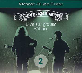 3CD Zupfgeigenhansel: Miteinander - 50 Jahre 70 Lieder