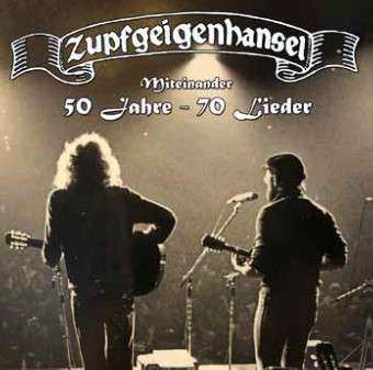 3CD Zupfgeigenhansel: Miteinander - 50 Jahre 70 Lieder