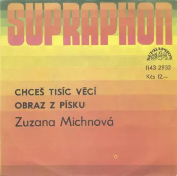 Chceš Tisíc Věcí / Obraz Z Písku