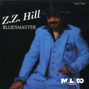 Album Z.z. Hill: Bluesmaster